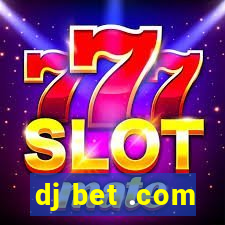 dj bet .com